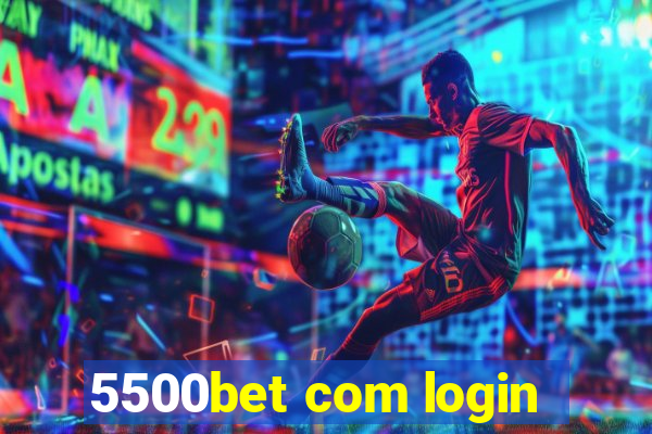 5500bet com login